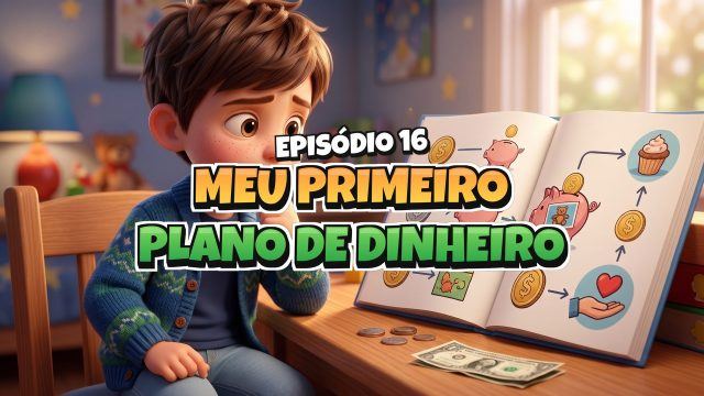 Meu primeiro plano de dinheiro